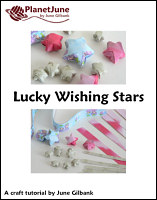 Lucky Wishing Stars Tutorial Planetjune By June Gilbank Blog