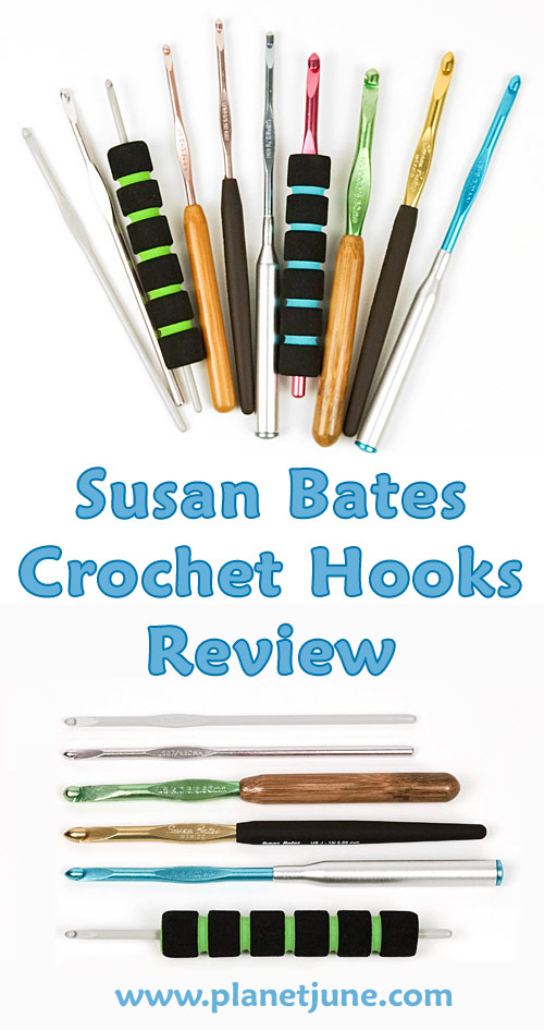 review: Susan Bates crochet hooks – PlanetJune by June Gilbank: Blog