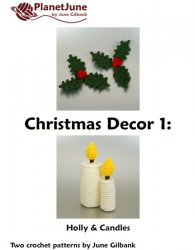 (image for) Christmas Decor Set 1: Holly & Candles crochet patterns