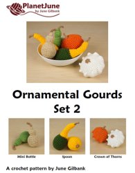 (image for) Ornamental Gourds Set 2: THREE realistic crochet patterns