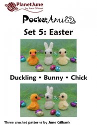 (image for) PocketAmi Set 5: Easter - three amigurumi crochet patterns: Duckling, Bunny, Chick