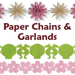 (image for) Paper Chains & Garlands - a Papercraft ebook by June Gilbank